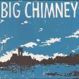 Big Chimney - EP
